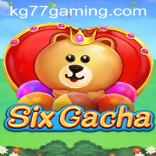 Exploring SixGacha: A Revolutionary Gaming Experience with KG77