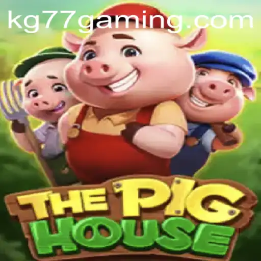 Exploring the Thrills of ThePigHouse: Unveiling the Game with Key Insights into KG77